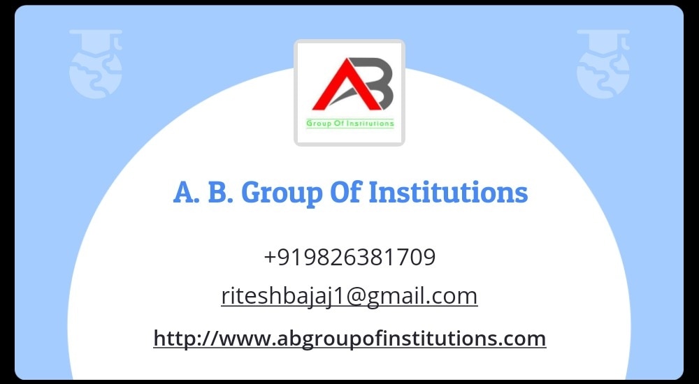 Welcome to A. B. Group Of Institutions