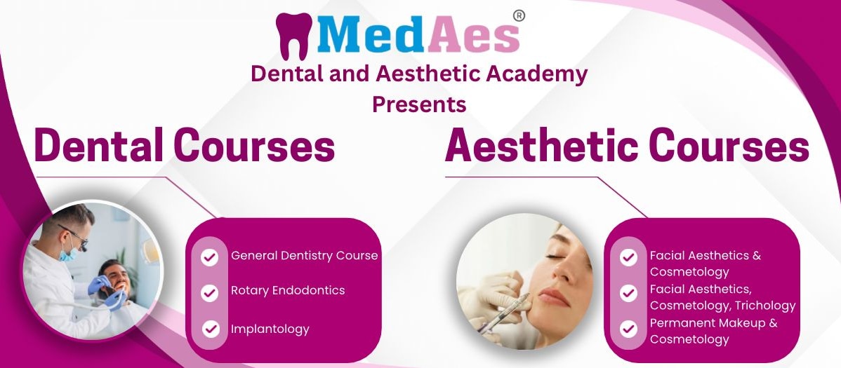 Welcome to MedAes Dental and Aesthetic Academy