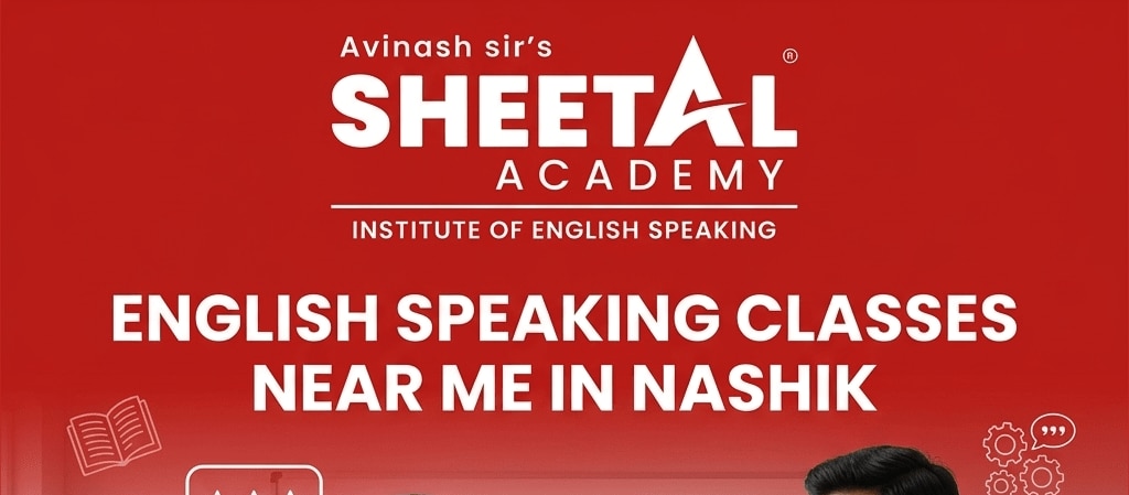 Welcome to Sheetal Academy English Speaking Class -  Nashik